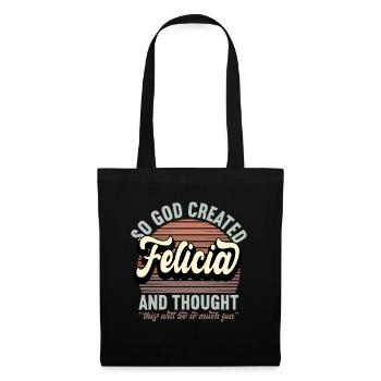 Name Felicia Gift Birthday Saying Funny - Tote Bag - black - Front