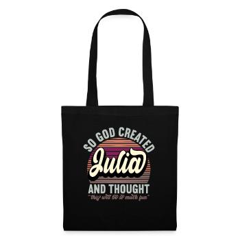 Name Julia Gift Birthday Saying Funny - Tote Bag - black - Front