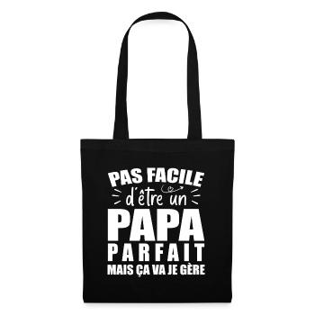 Es ist nicht einfach, ein perfekter Vater zu sein - Humor Papa - Stoffbeutel - Schwarz - Vorne