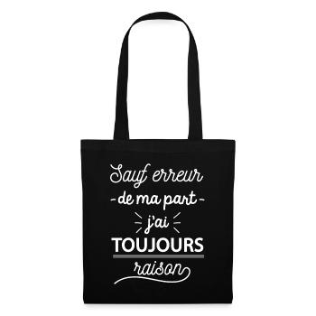 Sauf erreur de ma part j'ai toujours raison - Sac en tissu - noir - Devant