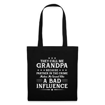 Ils m’appellent grand-père parce que partenaire dans le crime - Sac en tissu - noir - Devant