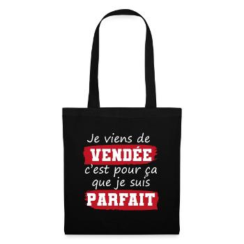 cadeau marrant mec parfait Vendée vendéen - Sac en tissu - noir - Devant