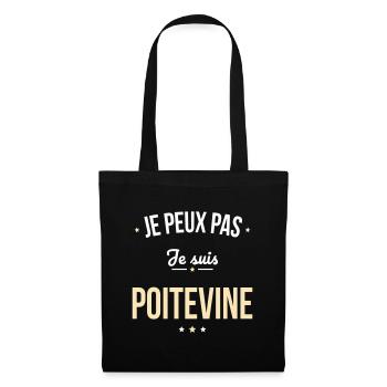 Je peux pas je suis Poitevine - Sac en tissu - noir - Devant