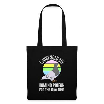 I Just Sold My Homing Pigeon Funny Joke - Tote Bag - black - Front
