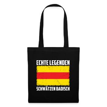 Echte Legenden Schwätzen Badisch - Geschenkideen - Stoffbeutel - Schwarz - Vorne