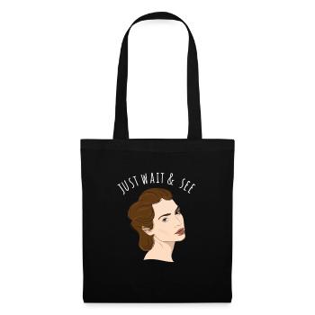Just Wait And See - Tote Bag - black - Front