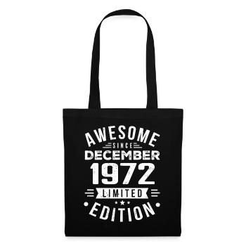 Cadeau d’anniversaire né en décembre 1972 - Sac en tissu - noir - Devant