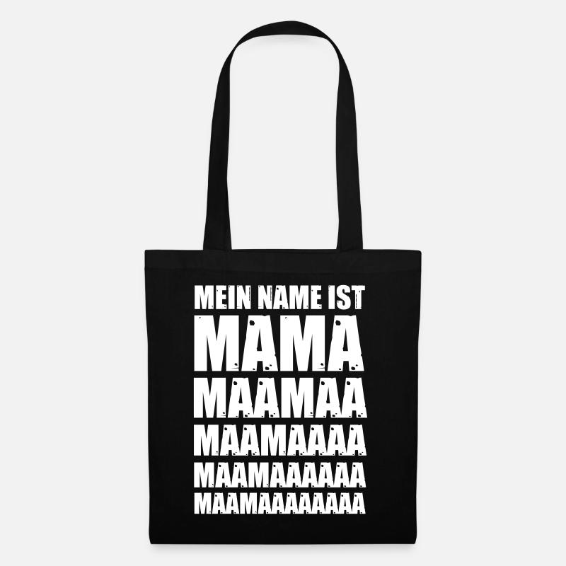 Mein Name ist Mama - Stoffbeutel - Schwarz