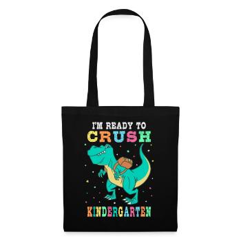 Ready to crush kindergarten - Tote Bag - black - Front