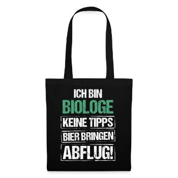 Ich bin Biologe - Bier bringen und Abflug - Stoffbeutel - Schwarz - Vorne
