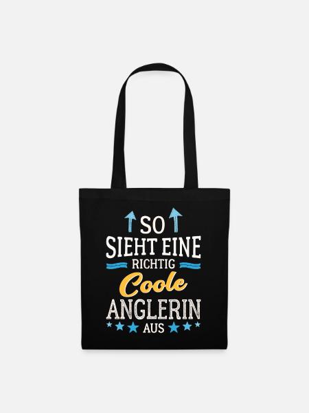 So sieht eine richtig coole Anglerin aus Fischerin - Stoffbeutel - Schwarz