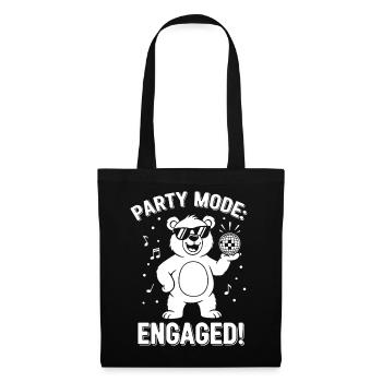 Partymodus Bär: Engaged! - Stoffbeutel - Schwarz - Vorne