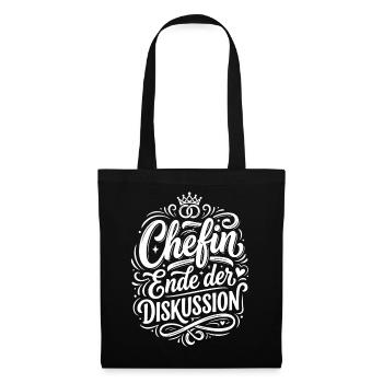 Chefin Ende der Diskussion Design - Stoffbeutel - Schwarz - Vorne