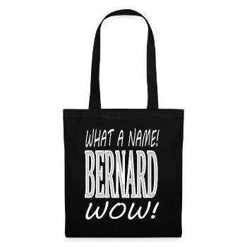 Ich heiße Bernard ich bin Bernard Prinz Geschenk - Stoffbeutel - Schwarz - Vorne