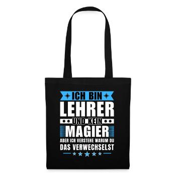 Ich bin Lehrer und kein Magier - Stoffbeutel - Schwarz - Vorne