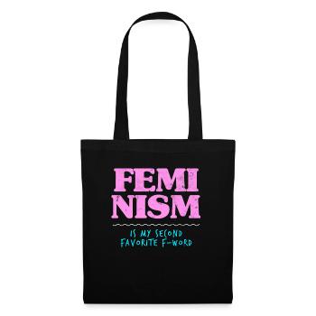 Funny Feminist Feminism Apparel - Tote Bag - black - Front