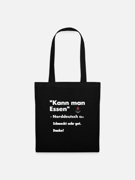Kann man essen Norddeutschland Norden Design - Stoffbeutel - Schwarz