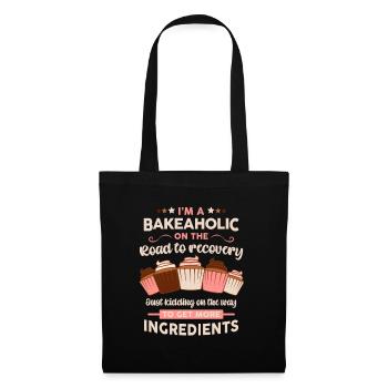Baker Pâtissier Chef Cuisinier drôle bakéholic dire - Sac en tissu - noir - Devant
