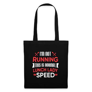 Funny Canteen Lunch Lady Funny Running Speed Gift - Tote Bag - black - Front