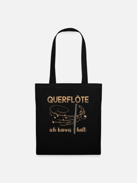 Querflöte ich kanns halt Musikinstrument Flöte - Stoffbeutel - Schwarz