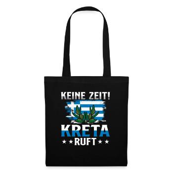 Keine Zeit Kreta ruft Griechenland Urlaub - Stoffbeutel - Schwarz - Vorne