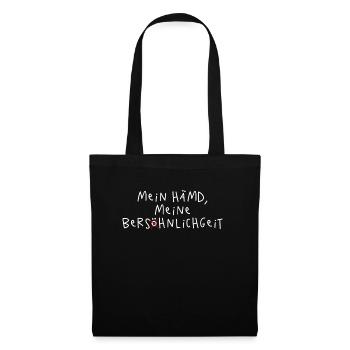 Mein Hämd Meine Persönlichkeit Rechtschreibung - Stoffbeutel - Schwarz - Vorne