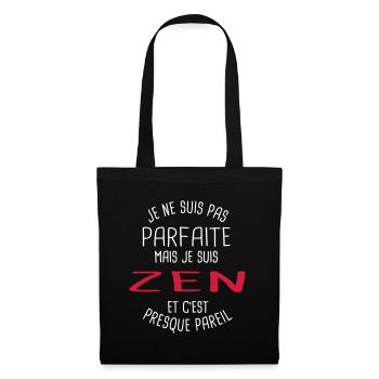 Pas parfaite mais zen - Sac en tissu - noir - Devant