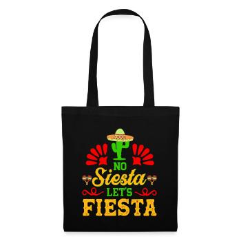 No Siesta Let's Fiesta Mexican Pride Cinco De - Tote Bag - black - Front