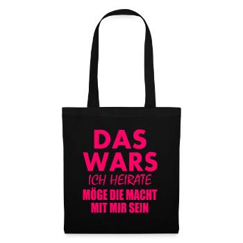 Das wars ich heirate - Stoffbeutel - Schwarz - Vorne