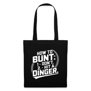 How To Bunt Don't Hit A Dinger Funny Baseball - Sac en tissu - noir - Devant