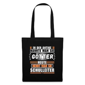 Götter in der Antike. Heute Schulleiter - Stoffbeutel - Schwarz - Vorne