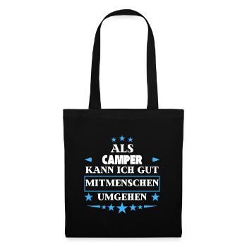 Dealing with fellow human beings as campers. - Tote Bag - black - Front