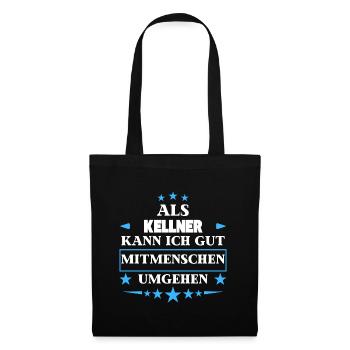 Dealing with fellow human beings as waiters. - Tote Bag - black - Front