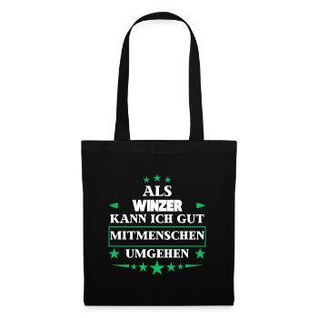 As a winemaker, dealing with other people. - Tote Bag - black - Front
