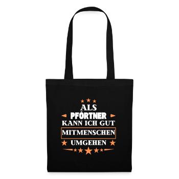 as a gatekeeper around fellow human beings. - Tote Bag - black - Front