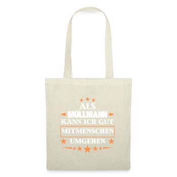 As a garbage man, he bypasses fellow human beings. - Tote Bag - nature - Front