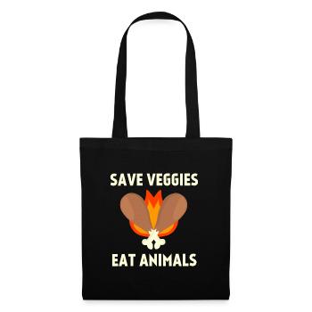 Save veggies Eat animals, Vegan slogan parody - Tote Bag - black - Front