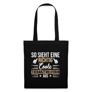 So sieht eine coole Tierarzthelferin aus TFA - Stoffbeutel - Schwarz - Vorne