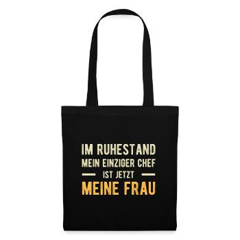 Ruhestand Lustiger Spruch Verheiratet Ehepaar - Stoffbeutel - Schwarz - Vorne