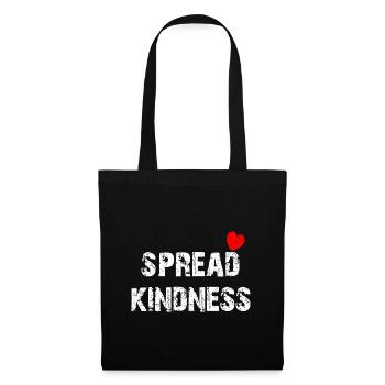 Spread kindness and love - Tote Bag - black - Front