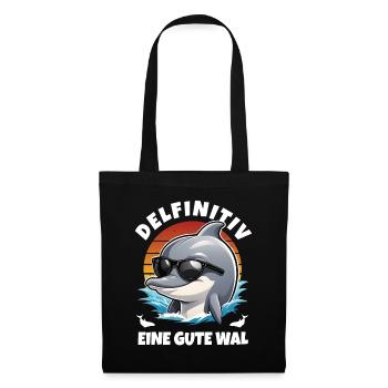 Delfin Delphin Meer Strand Urlaub Spruch Wortspiel - Stoffbeutel - Schwarz - Vorne