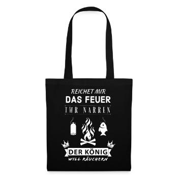 Reichet mir das Feuer König Räuchern Spruch - Stoffbeutel - Schwarz - Vorne