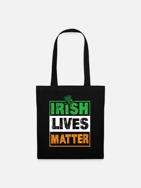 Irish Lives Matter - Stoffbeutel - Schwarz