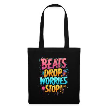 BEATS DROP, WORRIES STOP, MUSIC - Tote Bag - black - Front