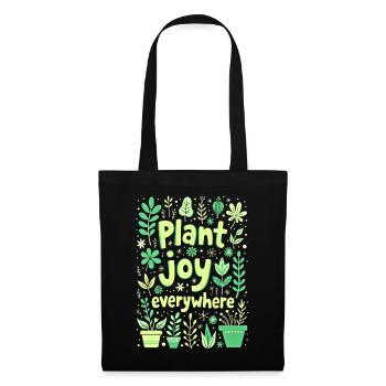 PLANTEZ DE LA JOIE PARTOUT - Sac en tissu - noir - Devant