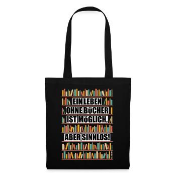 Life without books is possible but pointless NEG 6C - Tote Bag - black - Front