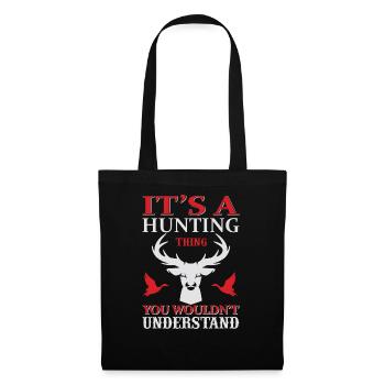 It's a thing among hunters - Tote Bag - black - Front