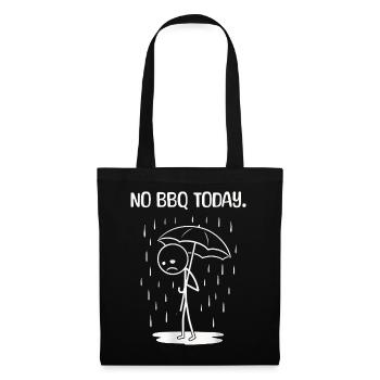 Funny Today unfortunately no BBq - Tote Bag - black - Front