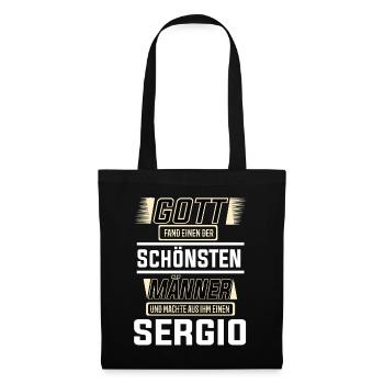 Sergio the Most Beautiful Man Shaped by God Design - Tote Bag - black - Front