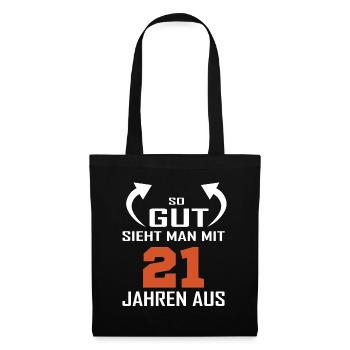 That's how good you look at 21 - Tote Bag - black - Front